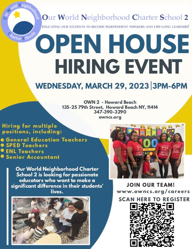 OWN 2 Open House Hiring Event - Our World Neighborhood Charter School
